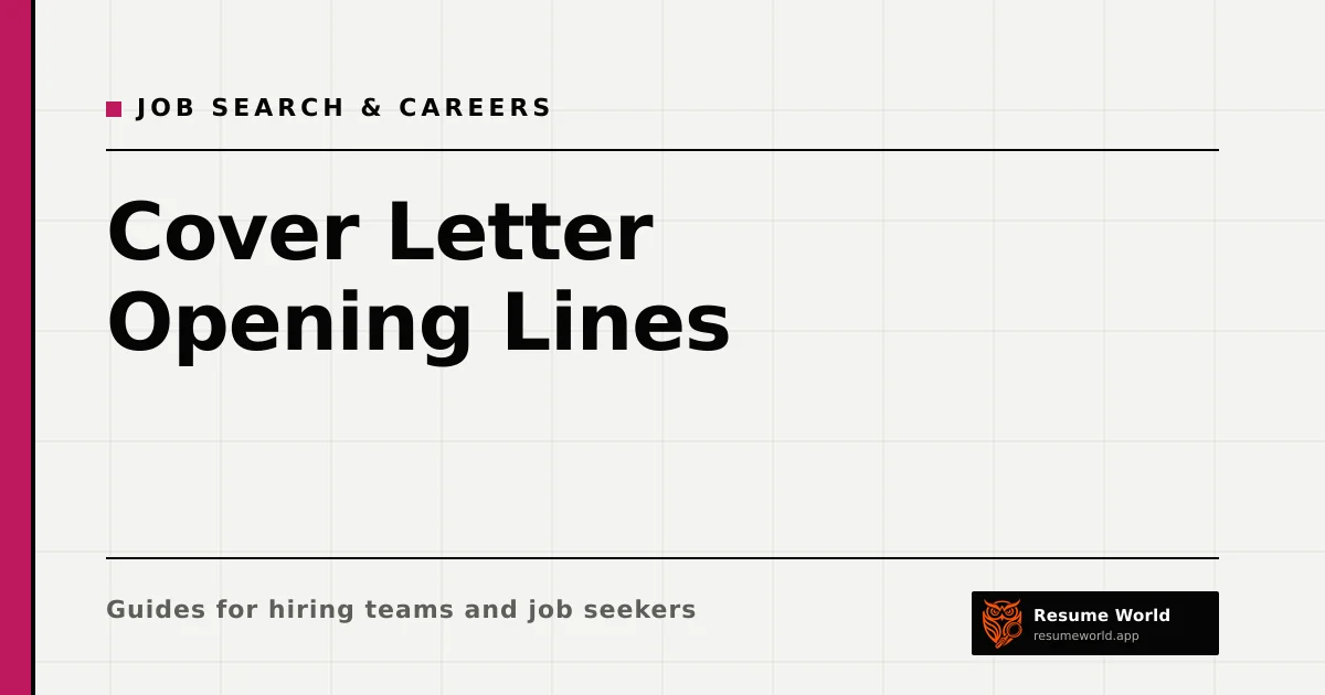 Cover Letter Opening Lines: 12 Examples and What Makes Them Work — Resume World