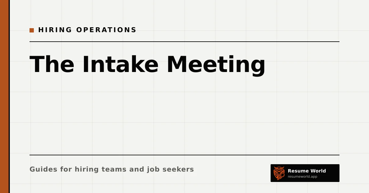 The Intake Meeting: 15 Questions to Ask a Hiring Manager Before You Recruit — Resume World