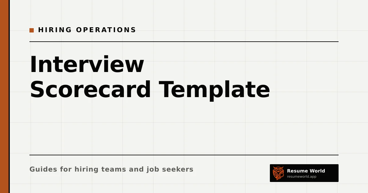 Interview Scorecard Template: Criteria, Rating Scale and How to Use It — Resume World