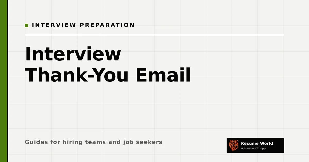 Interview Thank-You Email: When to Send It and What to Say — Resume World