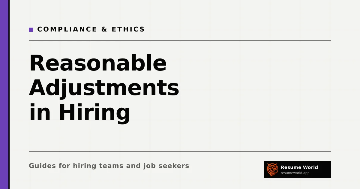 Reasonable Adjustments in Hiring: What Employers Should Offer Candidates — Resume World