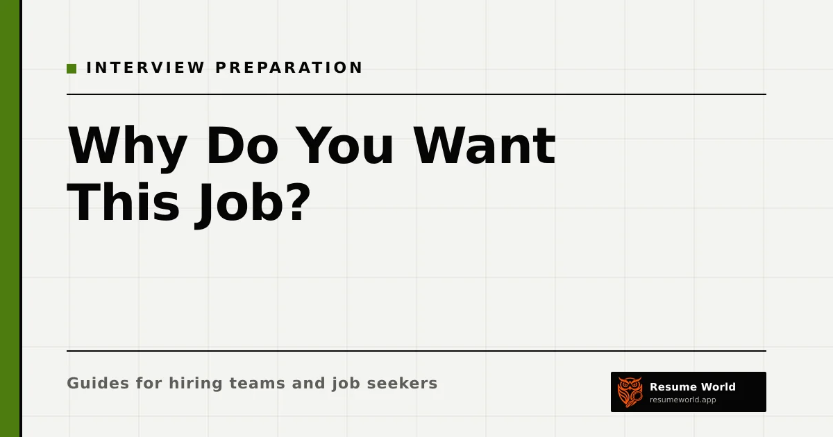 Why Do You Want This Job? How to Answer With Specifics — Resume World